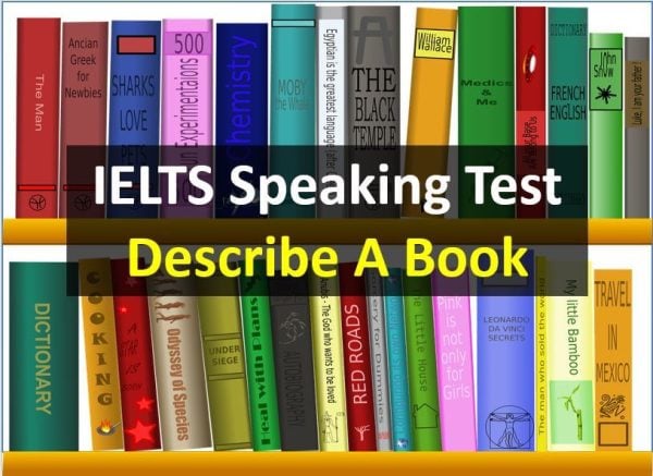IELTS Speaking Test Part 2: Describe A Book You Have Recently Read ...