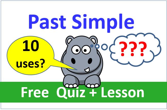 How To Use The PAST SIMPLE Tense In English With ALL Its Meanings