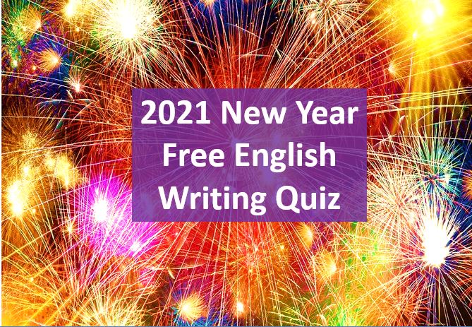 2021 New Year Free English Writing Quiz Answers